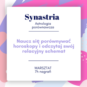 Warsztat z Synastrii - astrologia porównawcza